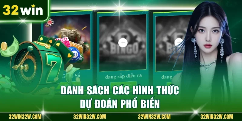 Danh sách các hình thức dự đoán phổ biến